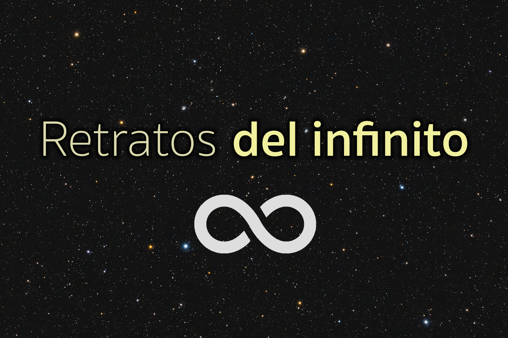Retratos del infinito